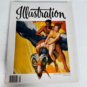 Illustration Magazine #27 Summer 2009 Pulp Pin-Up Golden Age Art History
